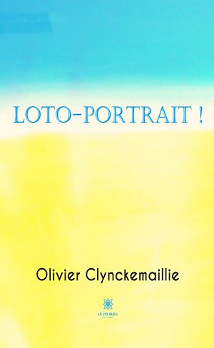 Téléchargez le livre :  Loto-portrait !