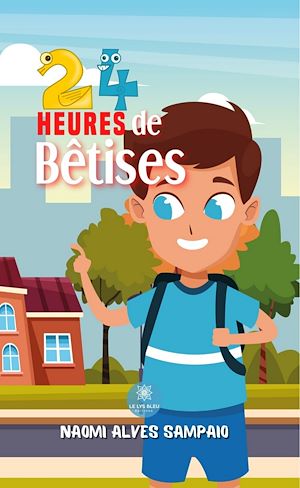 Download the eBook: 24 heures de bêtises