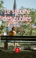 Download this eBook Le square des oubliés