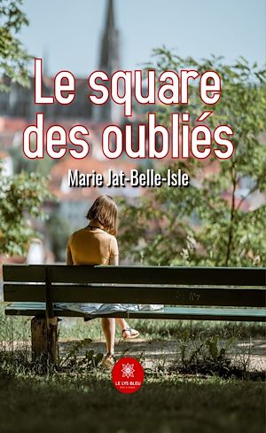 Download the eBook: Le square des oubliés