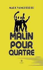 Download this eBook Malin pour quatre