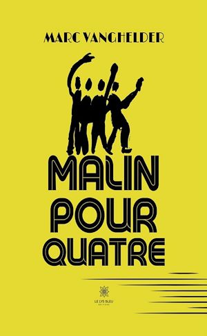 Download the eBook: Malin pour quatre