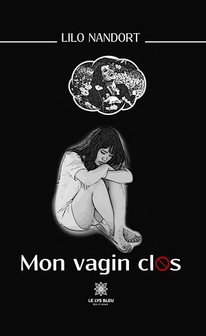 Download the eBook: Mon vagin clos