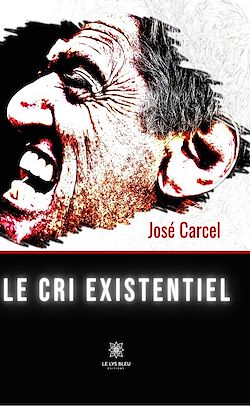 Télécharger le livre :  Le cri existentiel