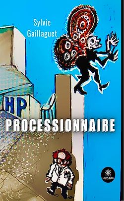 Télécharger le livre :  Processionnaire