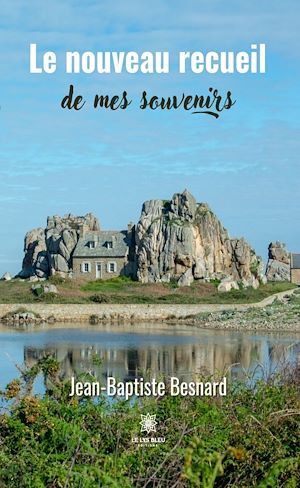 Download the eBook: Le nouveau recueil de mes souvenirs