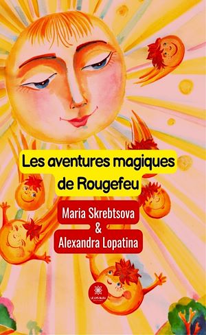 Téléchargez le livre :  Les aventures magiques de Rougefeu
