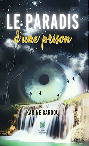 Download the eBook: Le paradis d'une prison