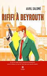 Download this eBook Rififi à Beyrouth