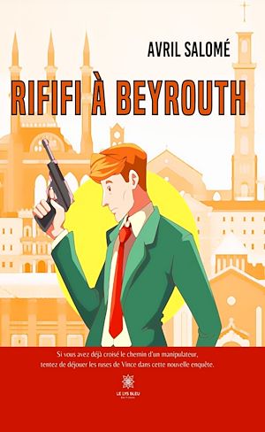 Download the eBook: Rififi à Beyrouth