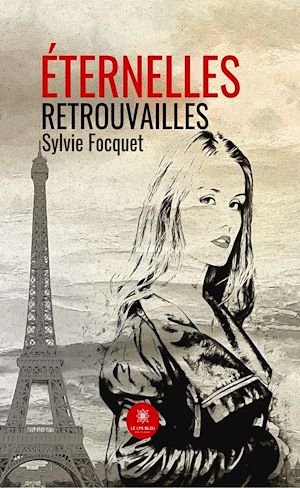 Download the eBook: Éternelles retrouvailles