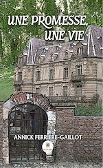 Download this eBook Une promesse, une vie