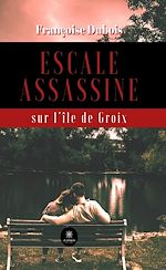Download this eBook Escale assassine sur l'île de Groix