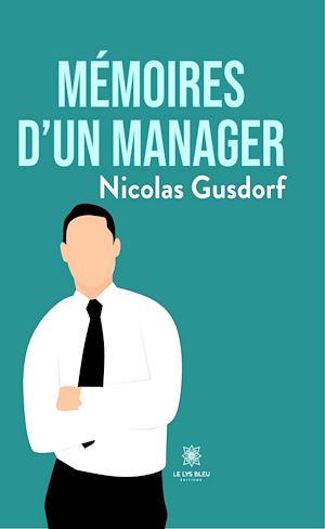 Download the eBook: Mémoires d'un manager
