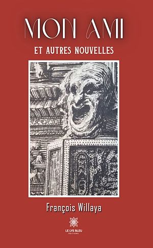 Download the eBook: Mon ami et autres nouvelles