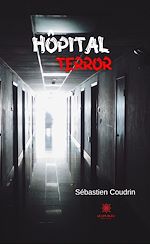 Télécharger le livre :  Hôpital terror
