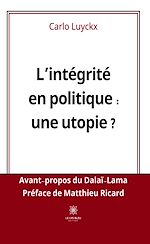 Download this eBook L'intégrité en politique : une utopie ?