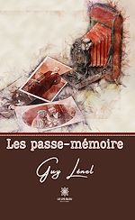 Download this eBook Les passe-mémoire