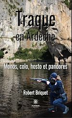 Télécharger le livre :  Traque en Ardèche