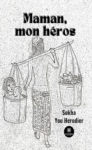 Download the eBook: Maman, mon héros