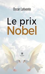 Télécharger le livre :  Le prix Nobel