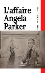 Download this eBook L'affaire Angela Parker