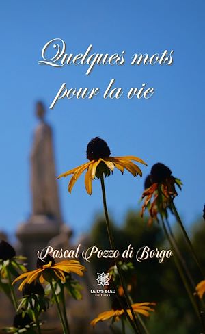 Download the eBook: Quelques mots pour la vie