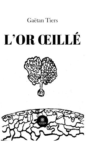 Download the eBook: L'or œillé