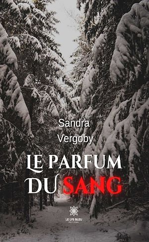 Download the eBook: Le parfum du sang