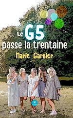Télécharger le livre :  Le G5 passe la trentaine
