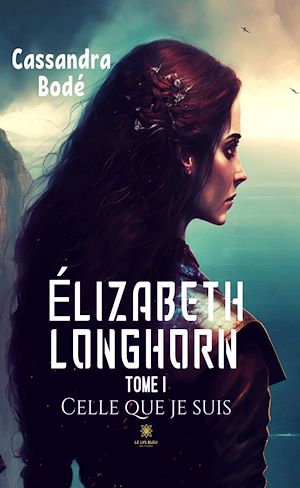 Download the eBook: Élizabeth Longhorn - Tome 1