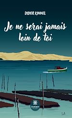 Download this eBook Je ne serai jamais loin de toi