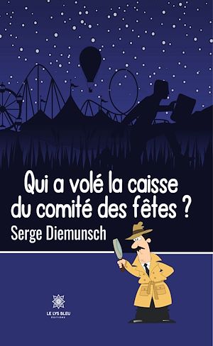 Download the eBook: Qui a volé la caisse du comité des fêtes ?