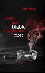 Download this eBook Avant que le Diable n'apprenne ta mort