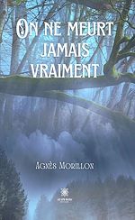 Download this eBook On ne meurt jamais vraiment
