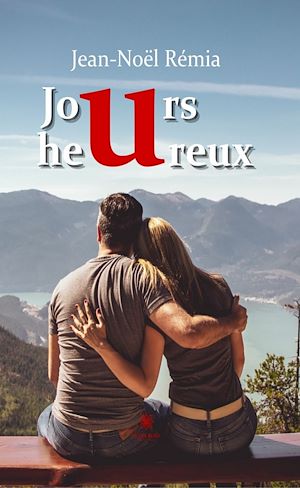Download the eBook: Jours heureux