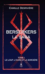 Download this eBook Berserkers - Tome 1