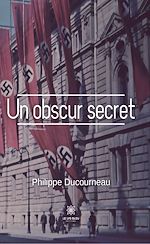 Télécharger le livre :  Un obscur secret