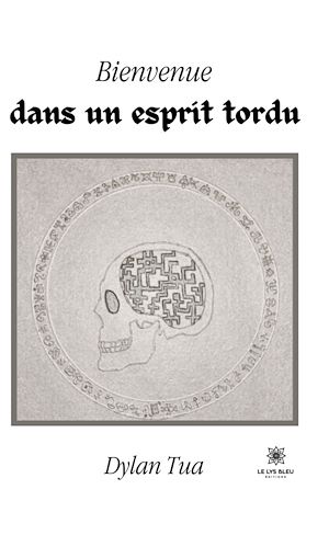 Download the eBook: Bienvenue dans un esprit tordu