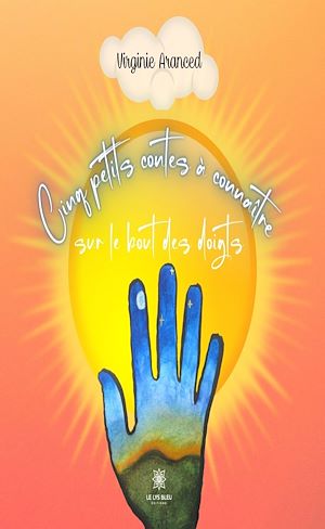 Download the eBook: Cinq petits contes à connaître sur le bout des doigts