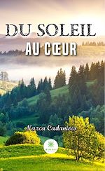 Download this eBook Du soleil au cœur