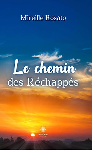 Download the eBook: Le chemin des Réchappés