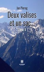 Download this eBook Deux valises et un sac… - Tome 2
