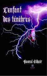 Download this eBook L'enfant des ténèbres