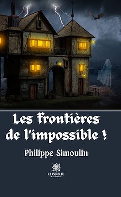 Télécharger le livre :  Les frontières de l'impossible !