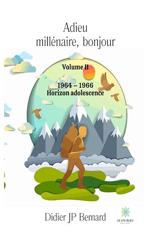 Download the eBook: Adieu millénaire, bonjour - Volume 2