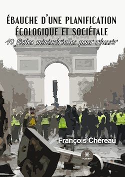 Télécharger le livre :  Ébauche d'une planification écologique et sociétale