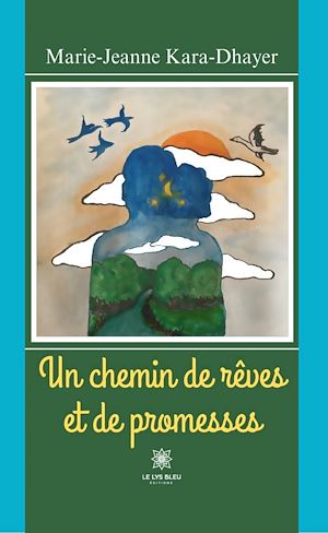 Download the eBook: Un chemin de rêves et de promesses