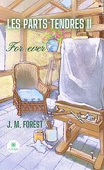 Download this eBook Les parts tendres - Tome 2