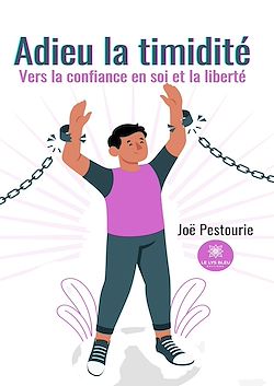 Télécharger le livre :  Adieu la timidité